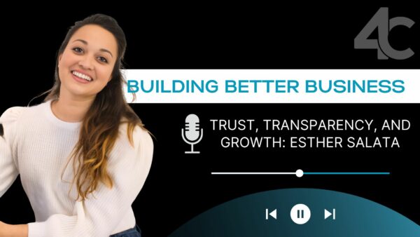 Trust, Transparency, and Growth: Esther Salata's Business Journey